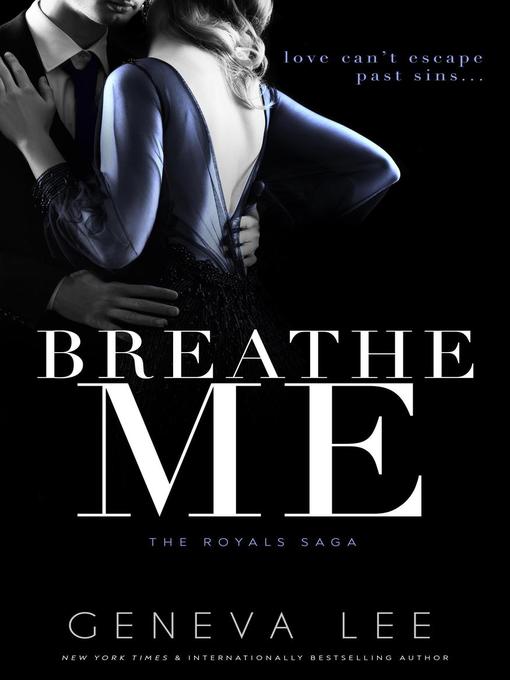 Title details for Breathe Me by Geneva Lee - Available